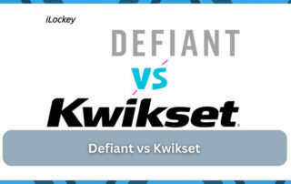 Kwikset Lock vs Defiant Lock: What’s the Difference?